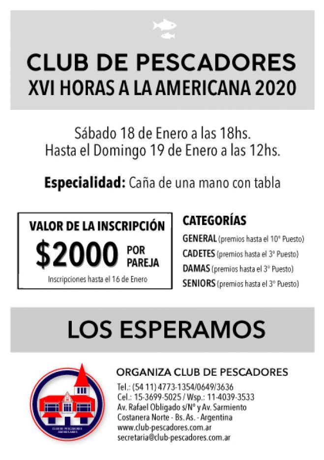 En enero de 2020, una nueva edición de las 16 Horas a la Americana del Club de Pescadores